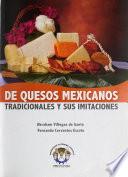 De quesos mexicanos tradicionales y sus imitaciones