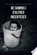 De somnis i d'altres incerteses