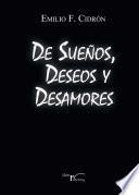 De sueños, deseos y desamores