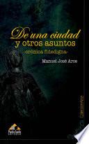 De una ciudad y otros asuntos