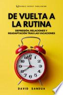 DE VUELTA A LA RUTINA