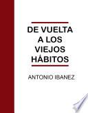 De Vuelta a los Viejos Hábitos