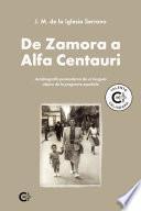 De Zamora a Alfa Centauri