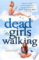 Dead Girls Walking