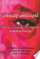 Deadly Betrayal