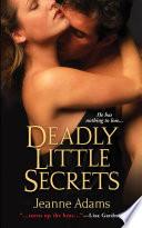 Deadly Little Secrets