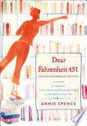 Dear Fahrenheit 451