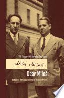 Dear Miloš: Bohuslav Martinů´s letters to Miloš Šafránek