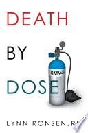 Death by Dose