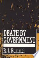 Death by Government