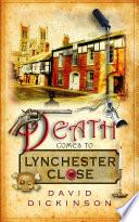 Death Comes to Lynchester Close
