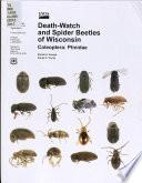 Death-watch and spider beetles of Wisconsin--Coleoptera: Ptinidae
