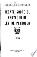Debate sobre el proyecto de ley de petroleo