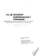 Debate sobre la mujer en América Latina y el Caribe: Sociedad subordinación y feminismo