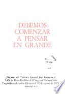 Debemos comenzar a pensar en grande