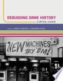 Debugging Game History