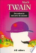 Decadencia del arte de mentir