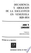 Decadencia y abolición de la esclavitud en Venezuela, 1820-1854