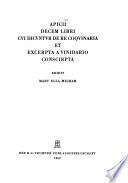 Decem libri cui [i.e. qui] dicuntur de re coquinaria et exerpta a Vinidario conscripta [i.e. conscripta]