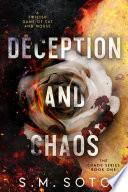 Deception and Chaos