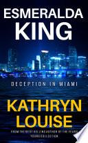Deception in Miami