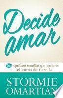 Decide Amar = Choose Love