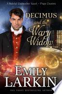 Decimus and the Wary Widow