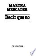 Decir que no