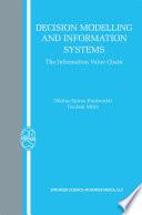 Decision Modelling and Information Systems