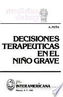 Decisiones terapéuticas en el niño grave