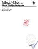 Decisions of the Office of Administrative Law Judges and Office of Administrative Appeals