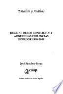 Decline de los conflictos y auge de las violencias