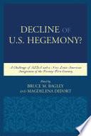 Decline of the U.S. Hegemony?