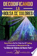 Decodificando La Bolsa de Valores