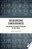 Decolonizing Consciousness