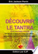 Découvrir le Tantra