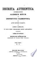 Decreta authentica Congregationis sacrorum rituum et instructio clementina