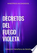 Decretos del Fuego Violeta