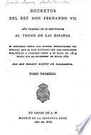 Decretos del Rey Don Fernando VII