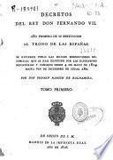 Decretos del rey don Fernando VII