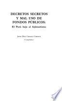 Decretos secretos y mal uso de fondos públicos