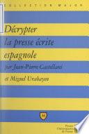 Décrypter la presse écrite espagnole