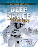 Deep Space Extremes