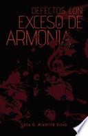 Defectos Con Exceso de Armonía