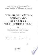 Defensa del método denominado ordenar transformando.