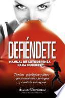 Defiéndete