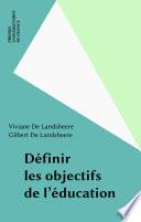 Définir les objectifs de l'éducation