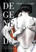 Degenerado