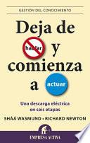Deja de hablar y comienza a actuar