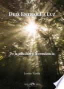 Deja entrar la luz